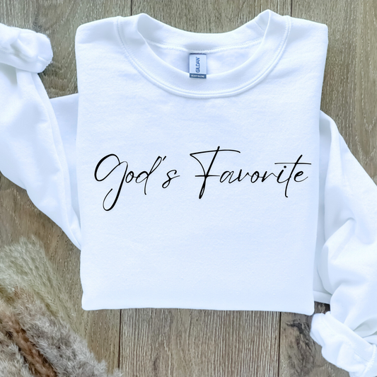 God's Favorite Sweatshirt, Faith Sweatshirt